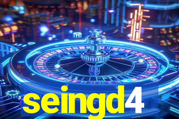 seingd4