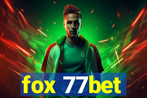 fox 77bet