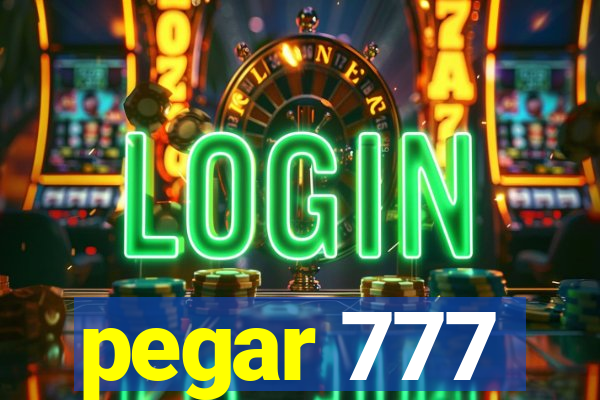 pegar 777