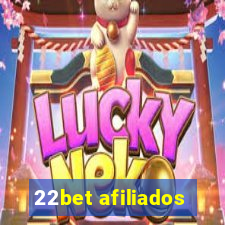 22bet afiliados