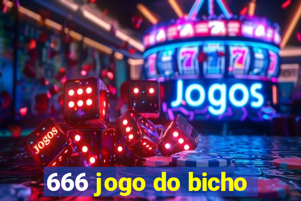 666 jogo do bicho