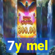 7y mel