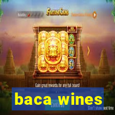 baca wines