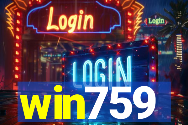 win759