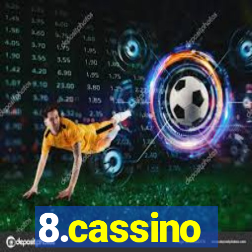 8.cassino