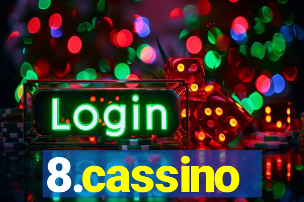 8.cassino