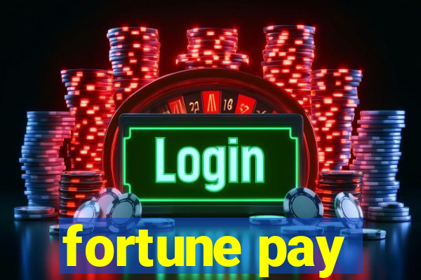 fortune pay