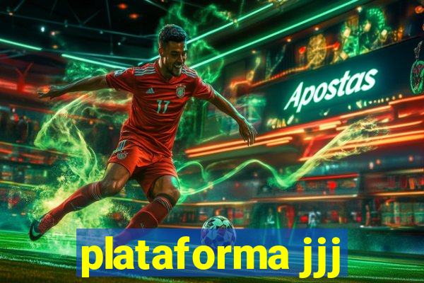 plataforma jjj