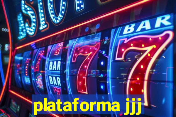 plataforma jjj