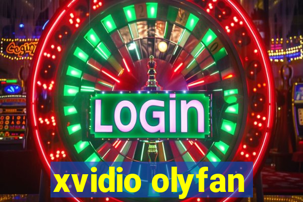 xvidio olyfan