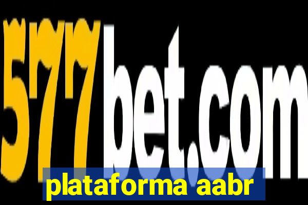 plataforma aabr