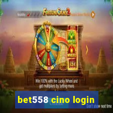 bet558 cino login