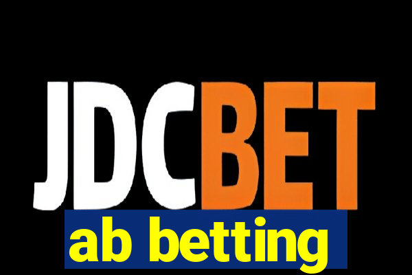 ab betting