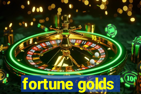 fortune golds