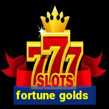 fortune golds