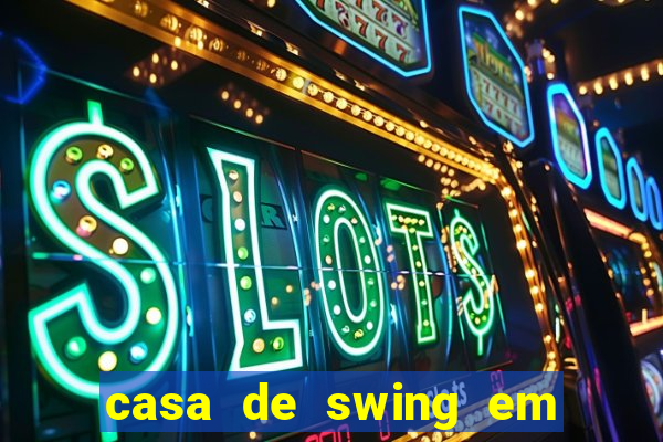 casa de swing em foz do iguaçu