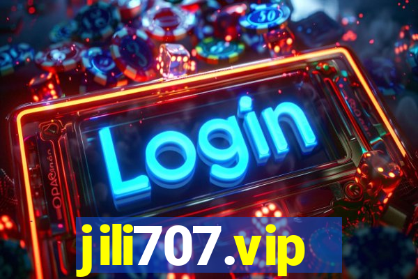 jili707.vip