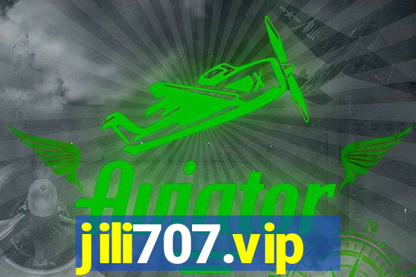 jili707.vip