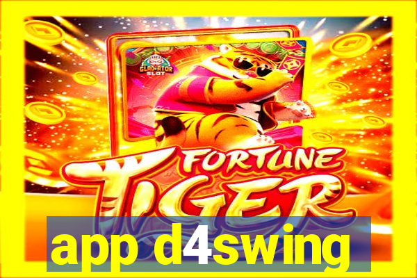 app d4swing