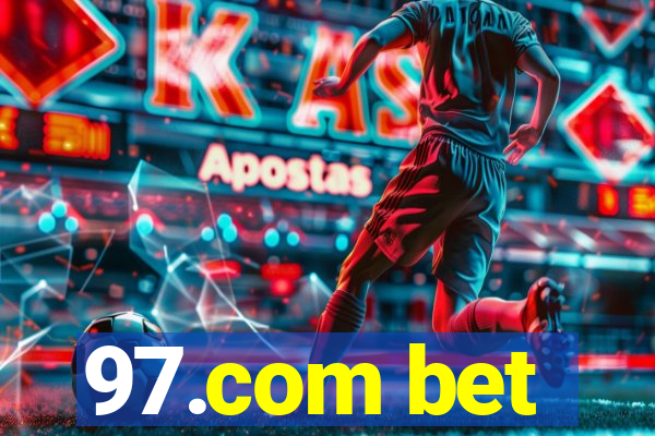 97.com bet