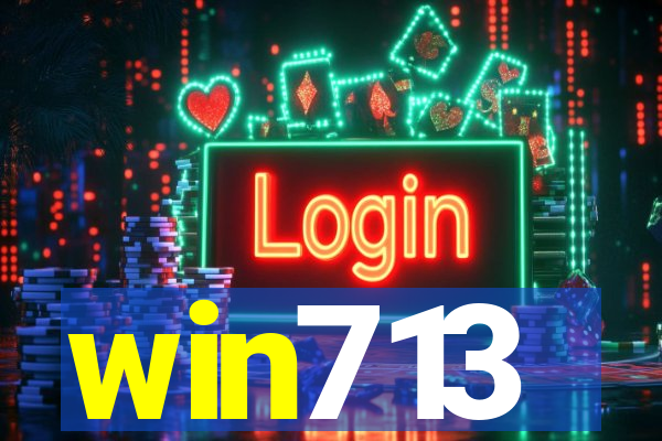 win713