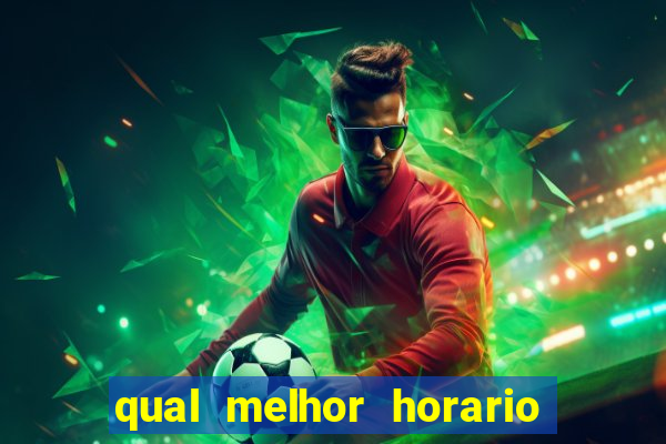 qual melhor horario para jogar betano