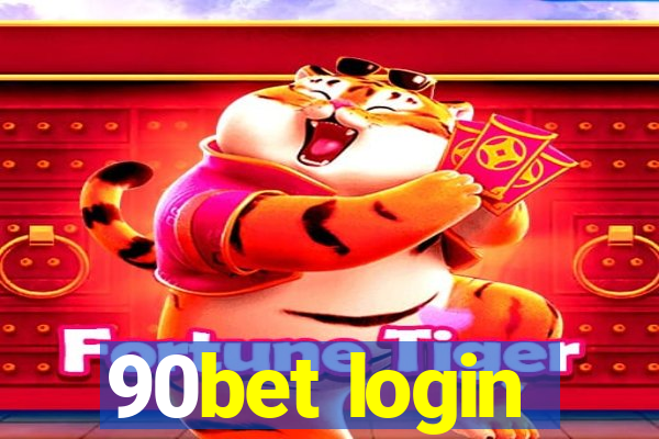 90bet login