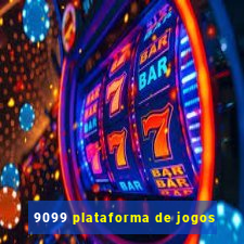 9099 plataforma de jogos