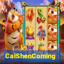 CaiShenComing