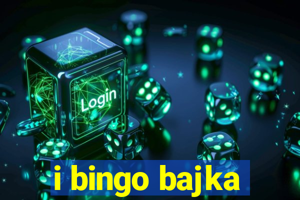 i bingo bajka