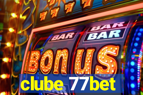 clube 77bet