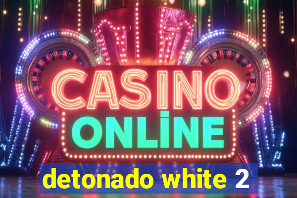 detonado white 2