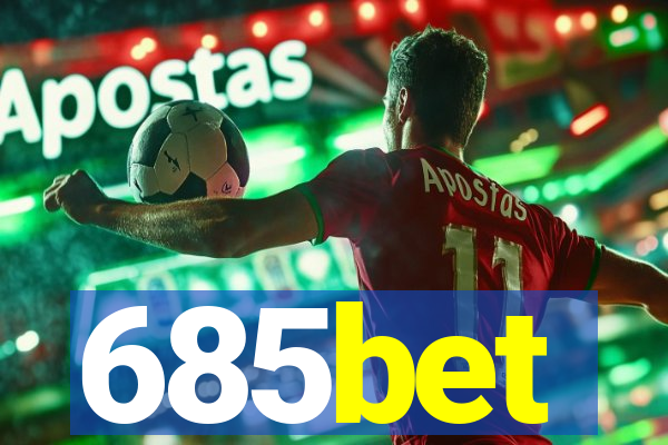 685bet