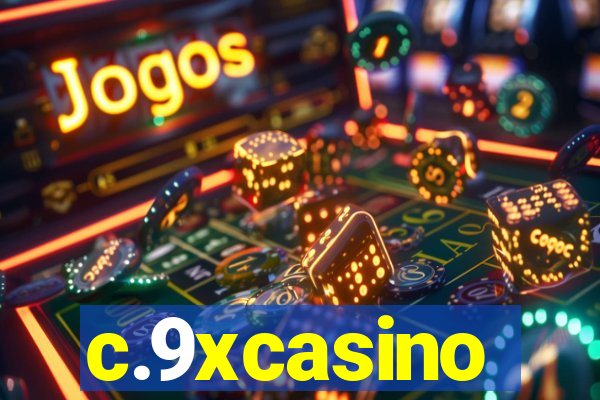 c.9xcasino