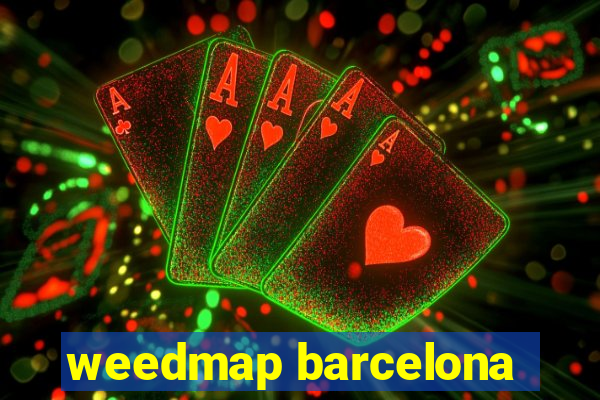 weedmap barcelona