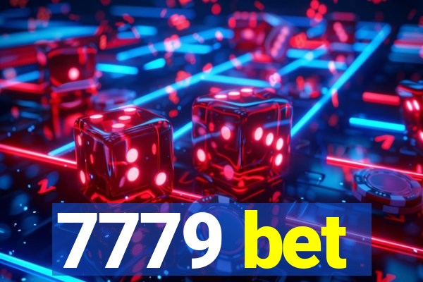 7779 bet