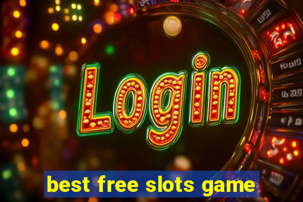 best free slots game