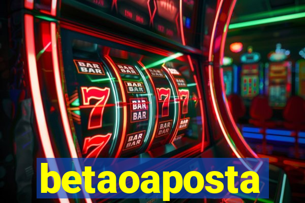 betaoaposta