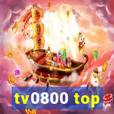 tv0800 top