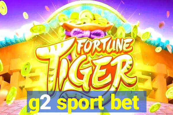 g2 sport bet