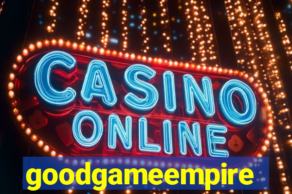 goodgameempire