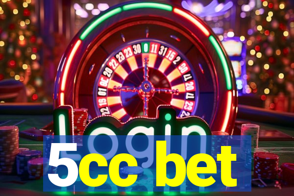 5cc bet