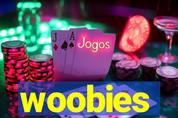 woobies