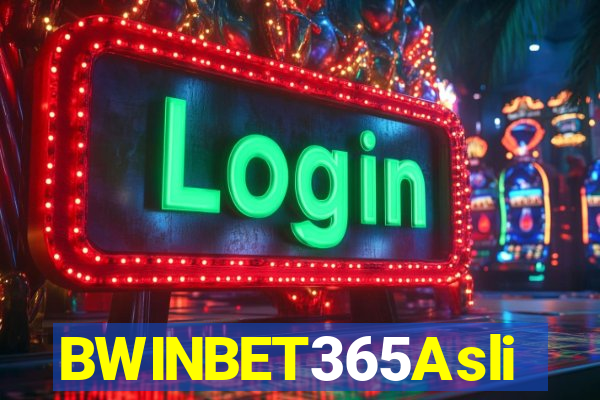 BWINBET365Asli