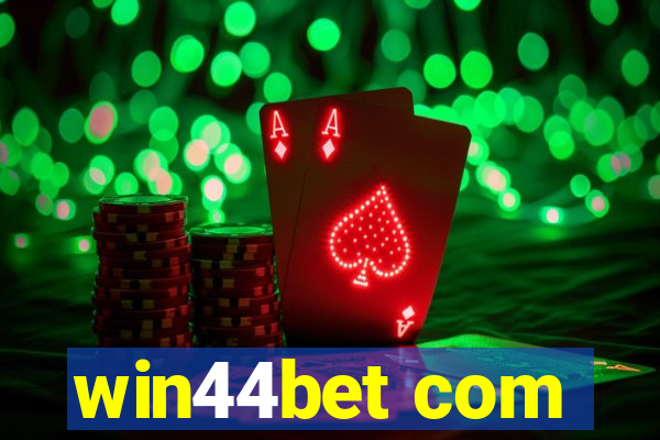 win44bet com