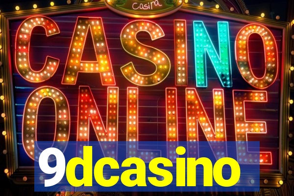 9dcasino