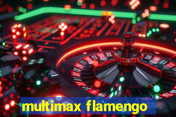 multimax flamengo