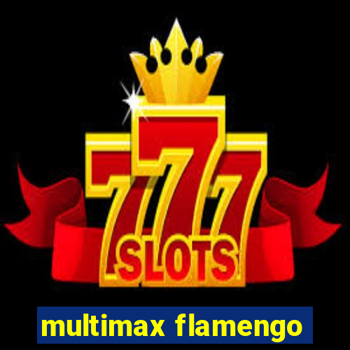 multimax flamengo