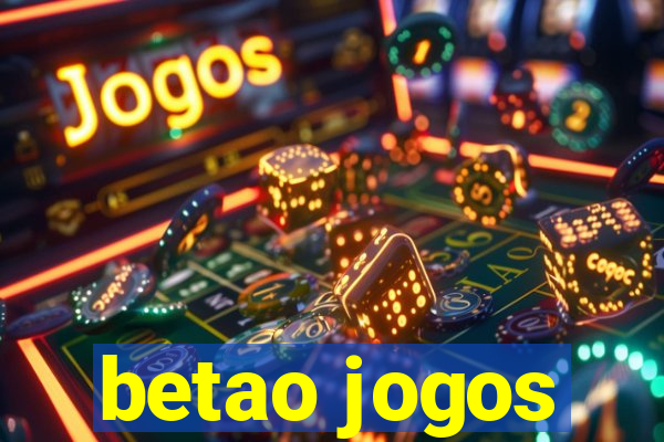 betao jogos