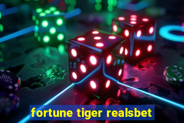 fortune tiger realsbet